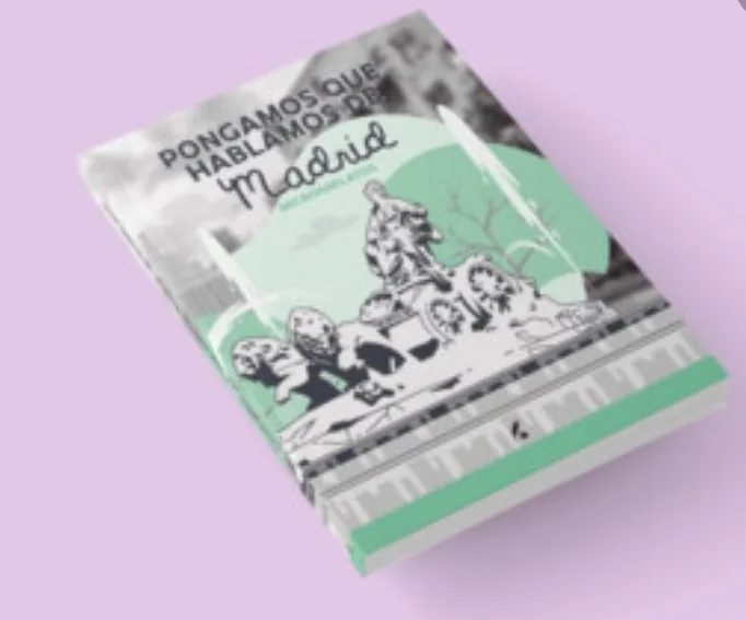 Portada de Pongamos que hablamos de Madrid